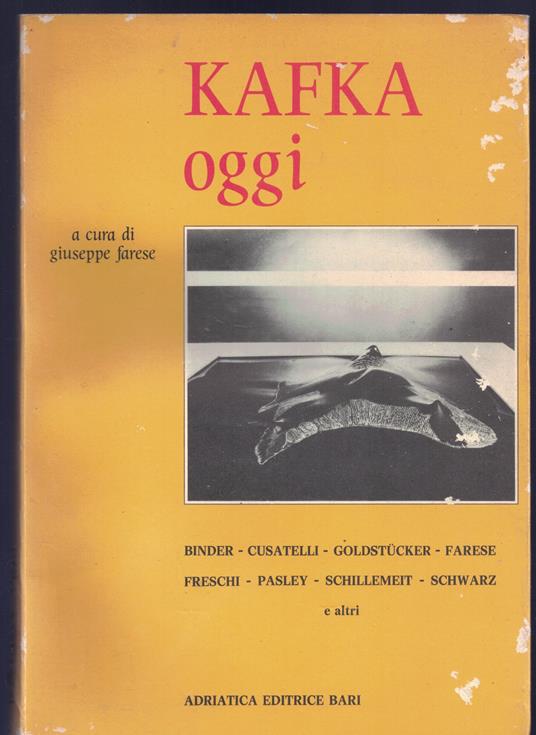 Kafka oggi - Giuseppe Farese - copertina