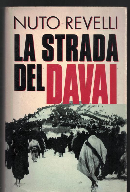 La strada del davai - Nuto Revelli - copertina