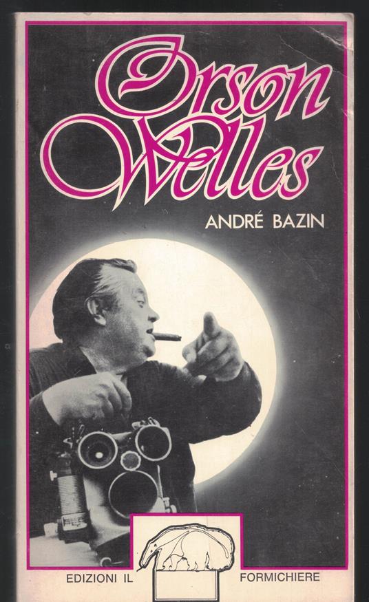 Orson Welles - André Bazin - copertina