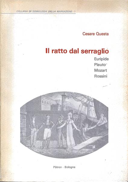 Il Ratto Dal Serraglio - Cesare Questa - copertina