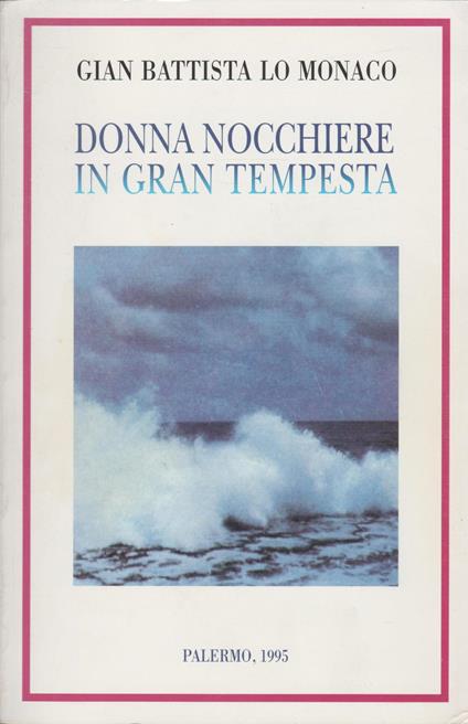 Donna nocchiere in gran tempesta - copertina
