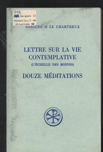 Lettre sur la vie contemplative . Douze méditations n. 163 bilingue latino-francese - copertina