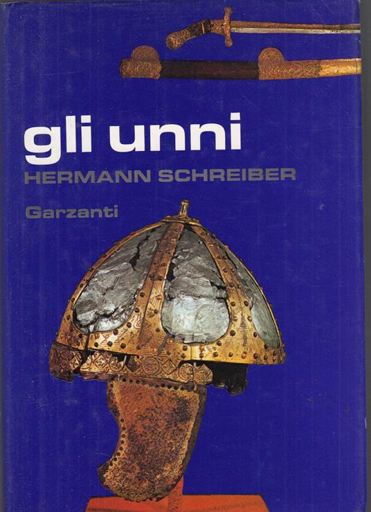 Gli unni - Hermann Schreiber - copertina