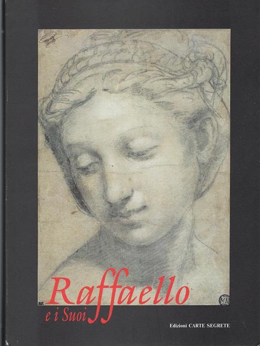 Raffaello e i suoi : disegni di Raffaello e della sua cerchia,Villa Medici, 30 marzo-24 maggio 1992 - copertina