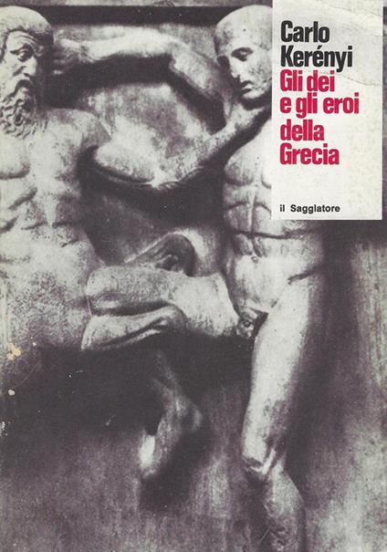 Gli dei e gli eroi della Grecia - copertina