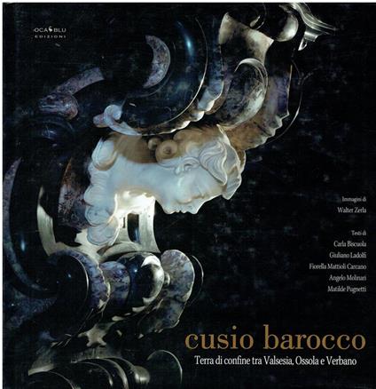 Cusio barocco : terra di confine tra Valsesia, Ossola e Verbano - copertina