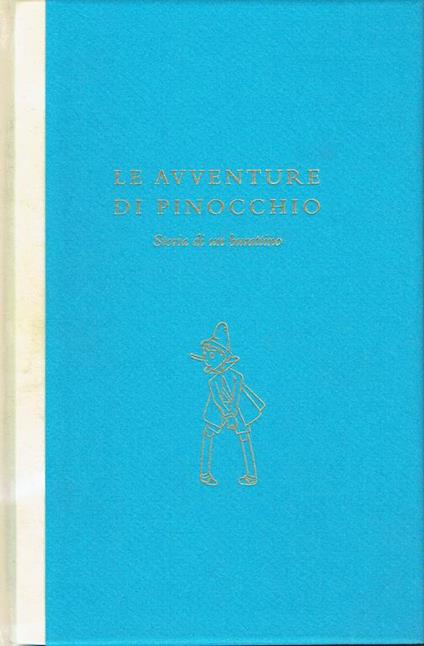 Le avventure di Pinocchio : storia di un burattino - Carlo Collodi - copertina