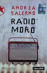Radio Moro. Cofanetto libro+DVD