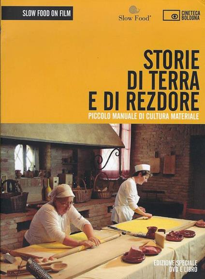 Storie di terra e di redzore. Piccolo manuale di cultura materiale - copertina