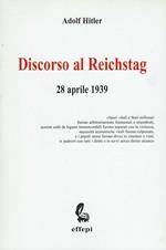 Discorso al Reichstag : 28 aprile 1939