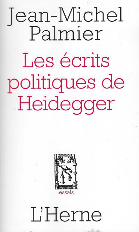 Les écrits politiques de Heidegger - Jean Michel - copertina