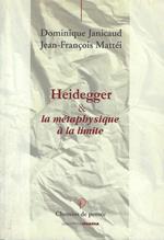 Heidegger & la métaphysique à la limite