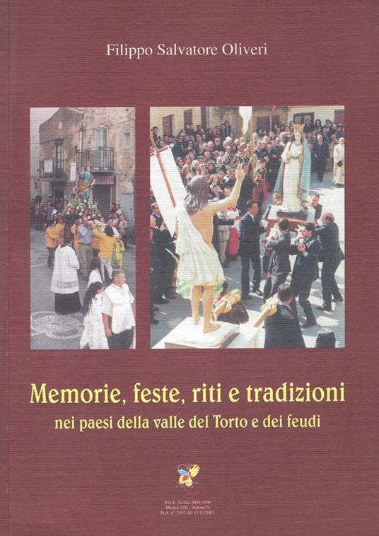 Memorie, feste, riti e tradizioni nei paesi della Valle del Torto e dei Feudi - copertina