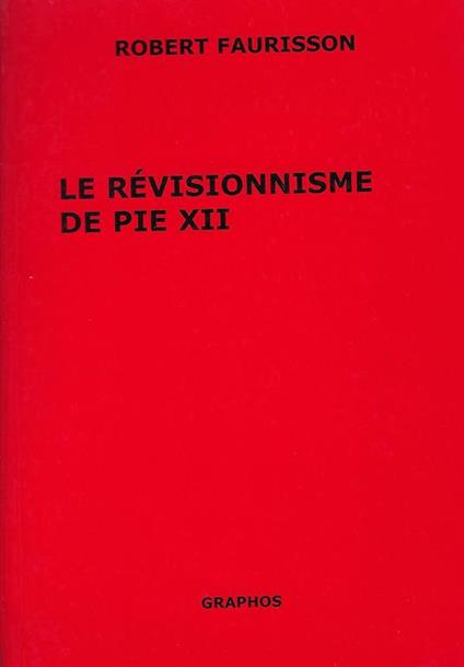 La révisionnisme de Pie XII - copertina