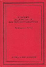 Le origini della prefettura del pretorio tardoantica