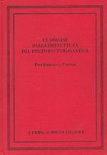 Le origini della prefettura del pretorio tardoantica