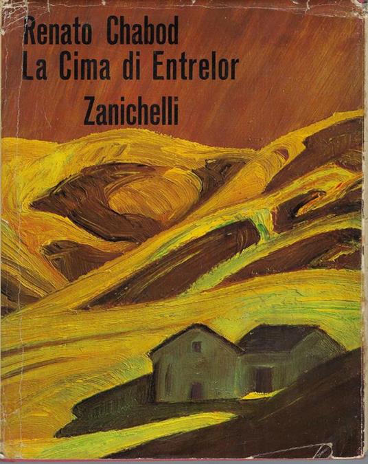 La Cima di Entrelor - Renato Chabod - copertina