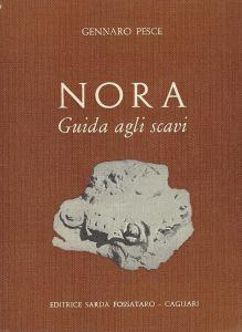 Nora : guida agli scavi - Gennaro Pesce - copertina