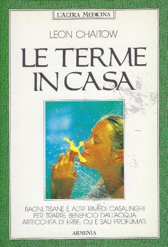 Le terme in casa - Leon Chaitow - copertina