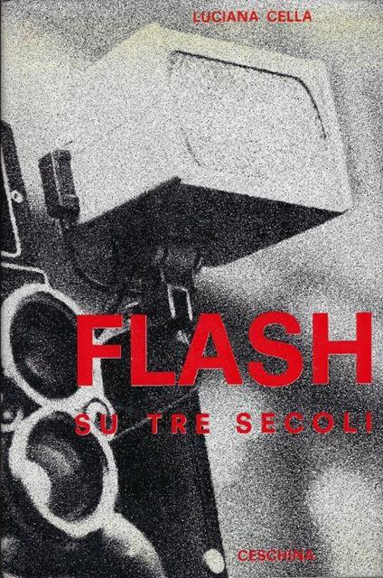 Flash su tre secoli : avventure e avventurieri della storia - copertina