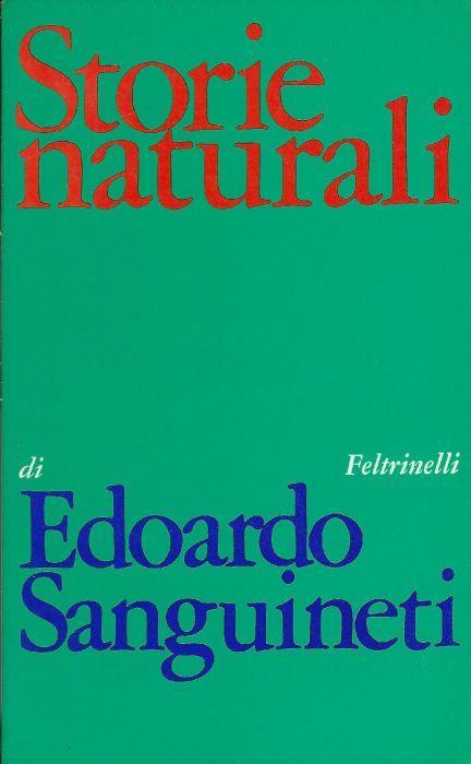 Storie naturali - Edoardo Sanguineti - copertina