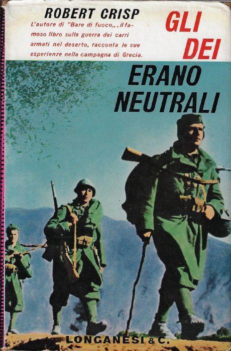 Gli dei erano neutrali - Robert Crisp - copertina