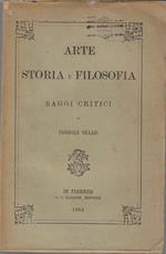 Arte, storia e filosofia : saggi critici