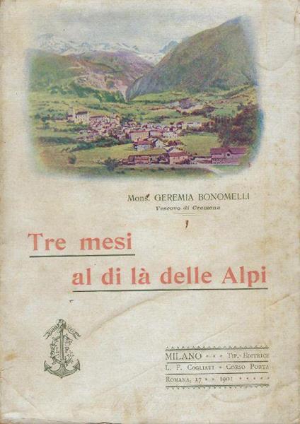 Tre mesi al di là delle Alpi - Geremia Bonomelli - copertina