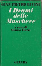 I drami delle maschere