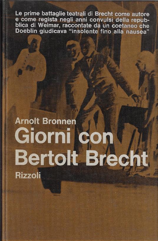Giorni con Bertolt Brecht - Arnolt Bronnen - copertina