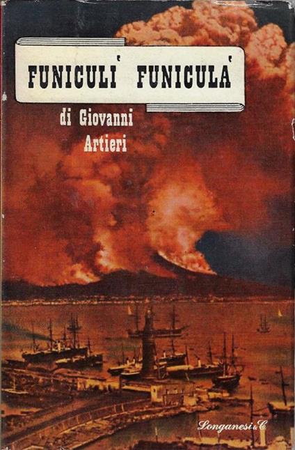 Funicolì Funicolà - Giovanni Artieri - copertina