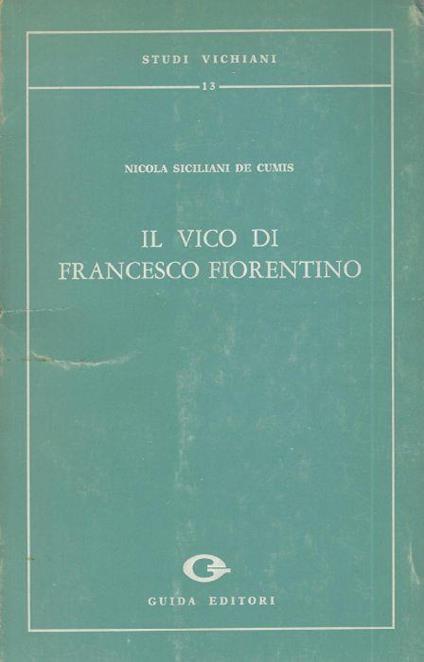 Il Vico di Francesco Fiorentino - Nicola Siciliani de Cumis - copertina