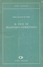Il Vico di Francesco Fiorentino