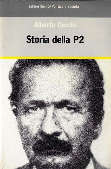 Storia della P2 - Alberto Cecchi - copertina