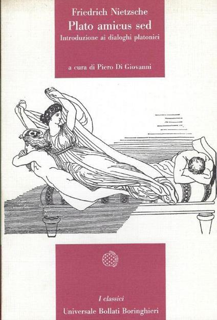 Plato amicus sed. Introduzione ai dialoghi platonici - Friedrich Nietzsche - copertina