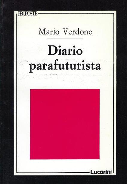 Diario parafuturista - Mario Verdone - copertina