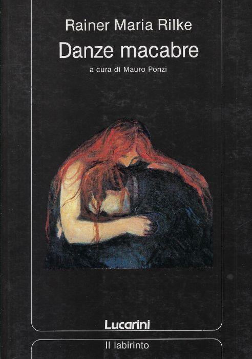 Danze macabre : racconti giovanili - Rainer Maria Rilke - copertina