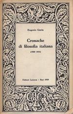 Cronache di filosofia italiana : 1900-1943