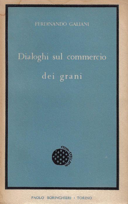 Dialoghi sul commercio dei grani - Ferdinando Galiani - copertina