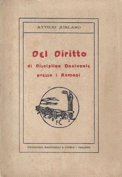Del diritto di disciplina nazionale presso i Romani - Attilio Jurlaro - copertina