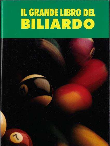 Il nuovo biliardo : teoria e pratica - copertina