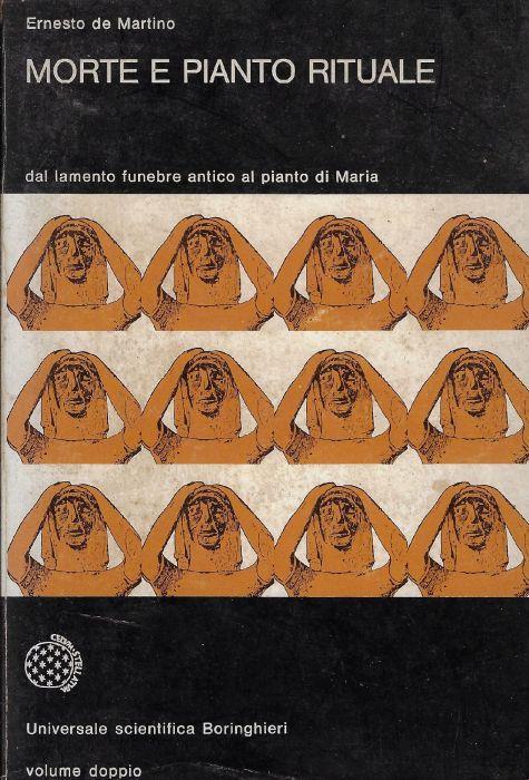 Morte e pianto rituale : dal lamento funebre antico al pianto di Maria - Ernesto De Martino - copertina