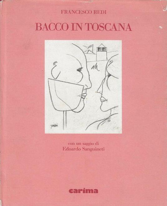 Bacco in Toscana - Francesco Redi - copertina