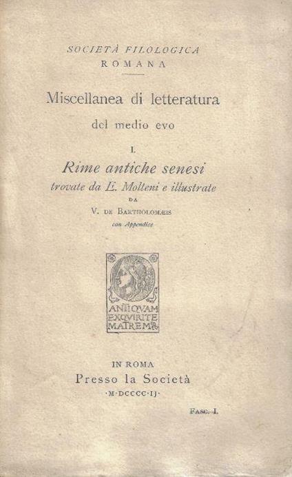 Rime antiche senesi trovate da E: Molteni e illustrate da V. de Bartholomaeis - copertina