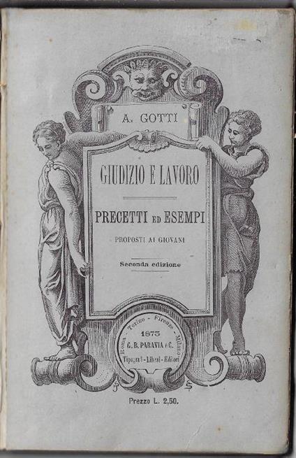 Giudizio e lavoro : precetti ed esempi proposti ai giovani - Aurelio Gotti - copertina