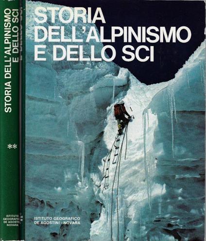 La montagna : storia dell'alpinismo e dello sci - Gian Piero Motti - copertina