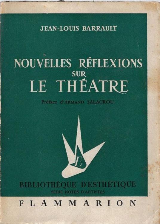 Nouvelles réflexions sur le théatre - Jean-Louis Barrault - copertina