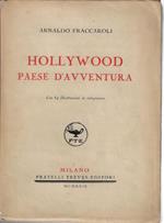 Hollywood paese d'avventura