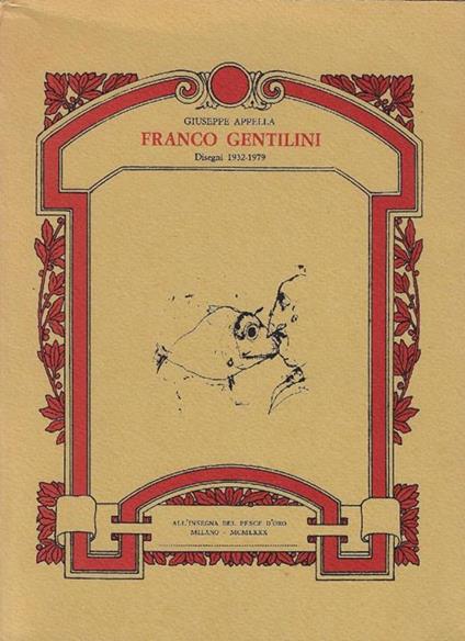 Franco Gentilini: disegni 1932-1979 - Giuseppe Appella - copertina
