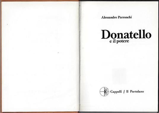Donatello e il potere - Alessandro Parronchi - copertina